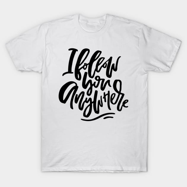 Anywhere T-Shirt by Favete